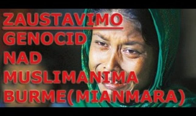 Muslimani Burme – Mianmara – POGLEDAJTE KRATKI VIDEO