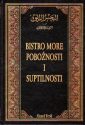 Bistro more pobožnosti i suptilnosti