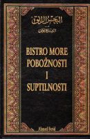 Bistro more pobožnosti i suptilnosti