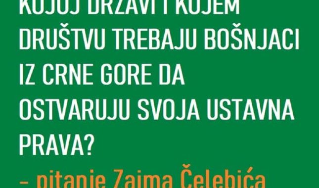 Bošnjačko vijeće u Crnoj Gori – institucija koja opstruira ustavna prava Bošnjaka
