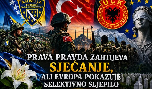 PRAVA PRAVDA ZAHTIJEVA SJEĆANJE, ALI EVROPA POKAZUJE SELEKTIVNO SLJEPILO
