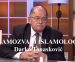 DARKO TANASKOVIĆ – SAMOZVANI ISLAMOLOG I ANTIBOSANSKI ANALITIČAR U AKCIJI