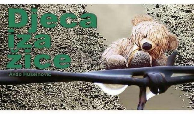 Pogledajte novi film Avde Huseinovića “Djeca iza žice”
