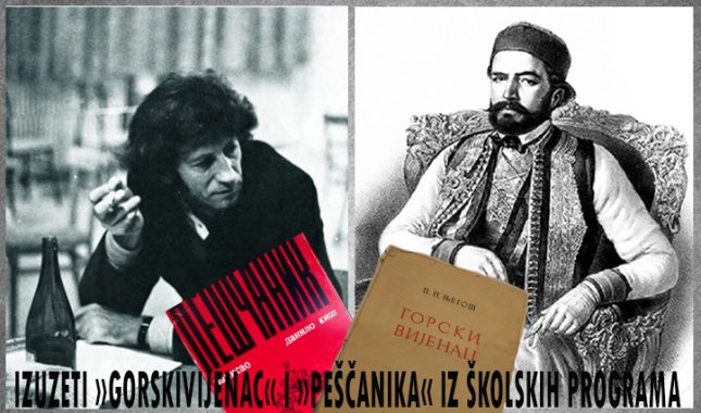 IZUZEĆE »GORSKOG VIJENCA« P. P. NJEGOŠA I »PEŠČANIKA« DANILA KIŠA IZ ŠKOLSKIH PROGRAMA