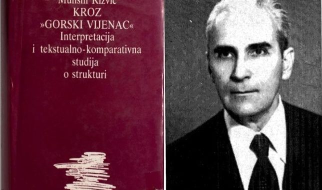 MUHSIN RIZVIĆ: KROZ „GORSKI VIJENAC“