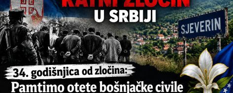 TRIDESET I ČETVRTA GODIŠNJICA: PAMTIMO OTETE BOŠNJAČKE CIVILE IZ SJEVERINA