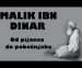 MALIK IBN DINAR – OD PIJANCA DO POBOŽNJAKA (VIDEO) mr.Sanin Musa