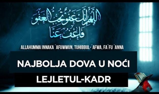 Kako da dočekate noć Kadr sa svojom djecom?