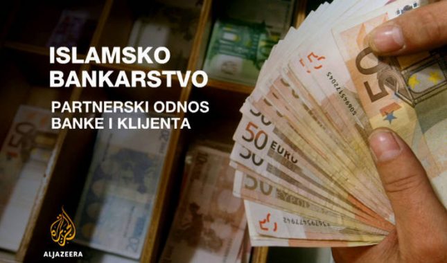 Načela islamskog bankarstva: Pravednost je osnova svih poslovnih aktivnosti