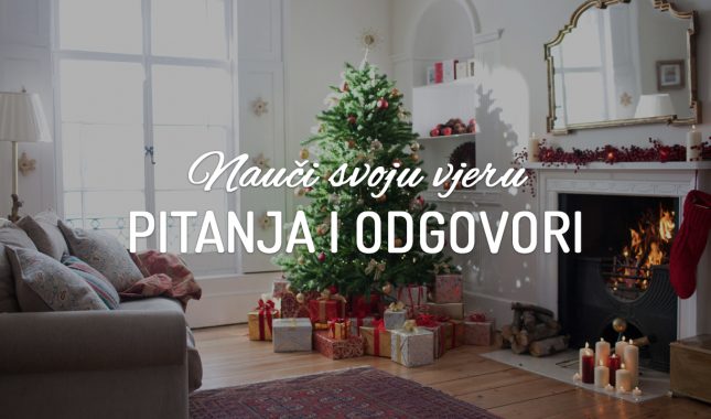 Moj muž kiti jelku, ja sam protiv toga. Da li sam griješna ako to radi u našoj kući ?