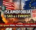 ISLAMOFOBIJA u SAD-u i EVROPI?! – MRŽNJA spram Allaha, Poslanika, islama i muslimana VIDEO