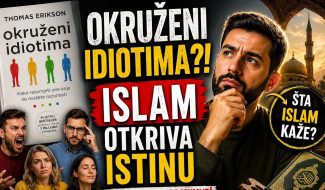 OKRUŽENI IDIOTIMA?! – Islam otkriva ISTINU o ljudima koje ne razumiješ (VIDEO)