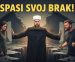 GLAVNI UZROCI RAZVODA: Zašto se danas brakovi tako lako ruše? / hfz. Nedžad ef. Hasanović (VIDEO)
