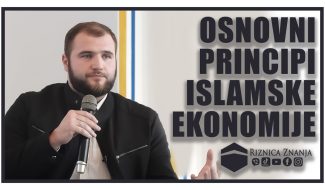 Mr. Hfz. Haris Zogić – Osnovni principi islamske ekonomije / VIDEO
