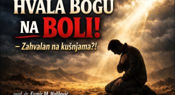 “HVALA BOGU NA BOLI!” – Zahvalan na kušnjama?! (VIDEO)