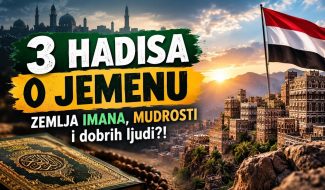 3 HADISA o JEMENU – zemlja IMANA, MUDROSTI i dobrih ljudi??! (VIDEO)