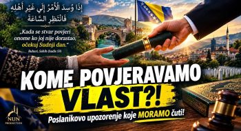 Kome POVJERAVAMO GLAS?! Poslanikovo, s.a.v.s. upozorenje koje MORAMO ČUTI prije izbora! (VIDEO)