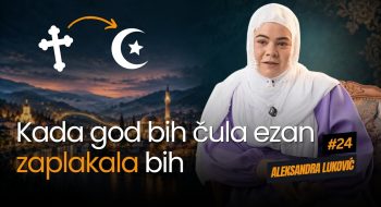 Prelaskom na islam kao da sam se ponovo rodila | Aleksandra Luković iz Trstenika (Srbija) VIDEO
