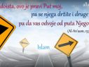Ne pitaj za kraj puta islama, važno je da si na tom putu do svog kraja