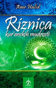 Riznica kur'anskih mudrosti