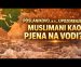 UPOZORENJE Poslanika, s.a.v.s. koje danas gledamo – biti ćete kao PJENA!! (VIDEO)