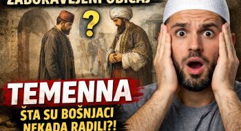 Zaboravljeni običaj ‘temenna’ – šta su Bošnjaci nekada radili?! (VIDEO)