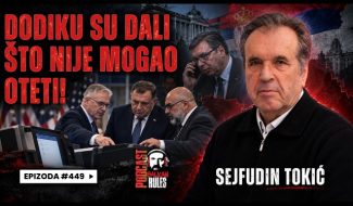 Balkan Rules Podcast Ep.449 – Sejfudin Tokić – DODIKU SU DALI ŠTO NIJE MOGAO OTETI! (VIDEO)
