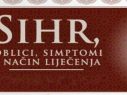 O sihru i bolestima tijela (tumori, rak, aritmija srca, padavica…)
