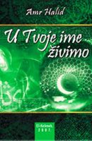 U Tvoje ime živimo