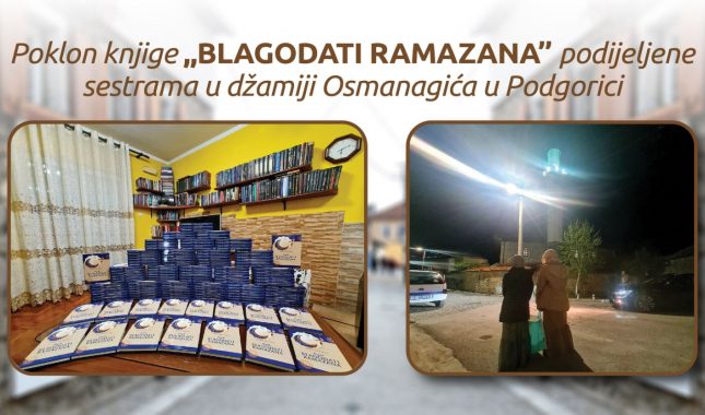 POKLON KNJIGE ,,BLAGODATI RAMAZANA,, VJERNICAMA U OSMANAGIĆA DŽAMIJI