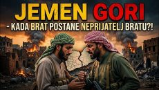 Šta se dešava u JEMENU?! Kada BRAT postane NEPRIJATELJ bratu??! (VIDEO)