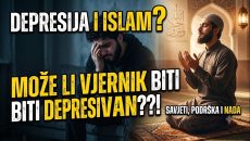DEPRESIJA i ISLAM – Može li VJERNIK biti DEPRESIVAN??! (VIDEO)